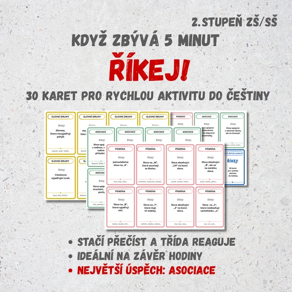 Když zbývá 5 minut: ŘÍKEJ!