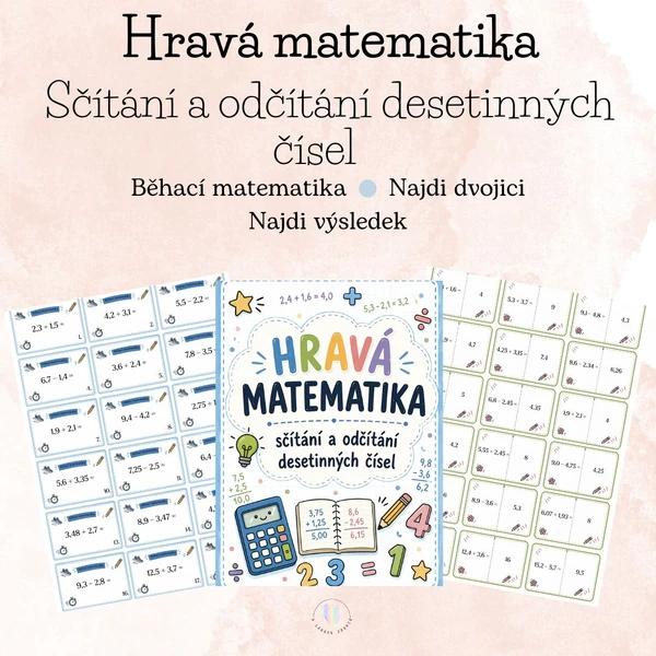 Hravá matematika - Sčítání a odčítání desetinných čísel 
