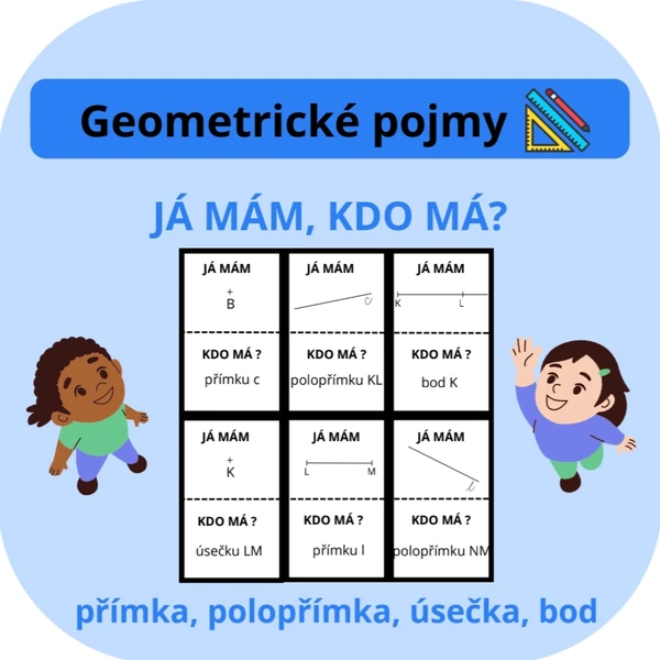 Geometrické pojmy_JÁ MÁM, KDO MÁ?