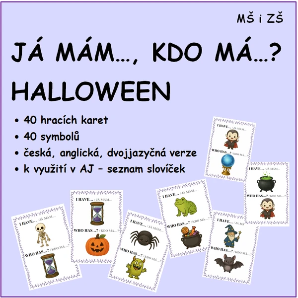 JÁ MÁM… - KDO MÁ…? HALLOWEEN
