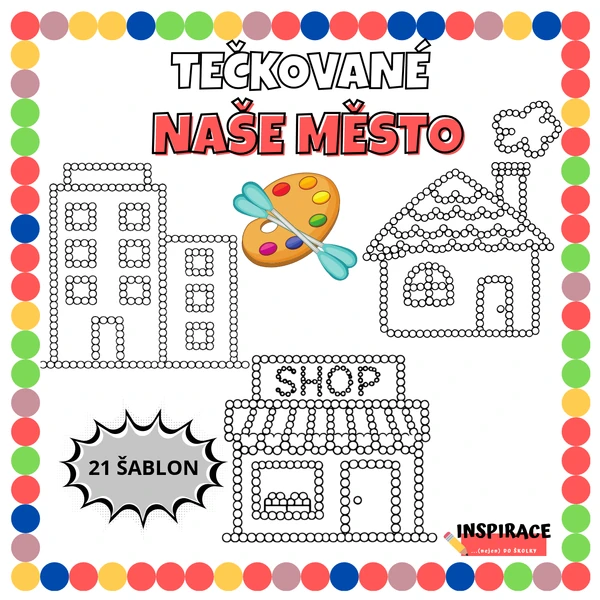 Puntíkaté - tečkované NAŠE MĚSTO - DOMY