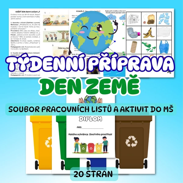 TÝDENNÍ PŘÍPRAVA -DEN ZEMĚ (SOUBOR PRACOVNÍCH LISTŮ A AKTIVIT PRO MŠ) + DIPLOM
