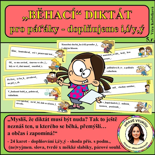 BĚHACÍ DIKTÁTY PRO PÁŤÁKY – doplňujeme i,í/y,ý