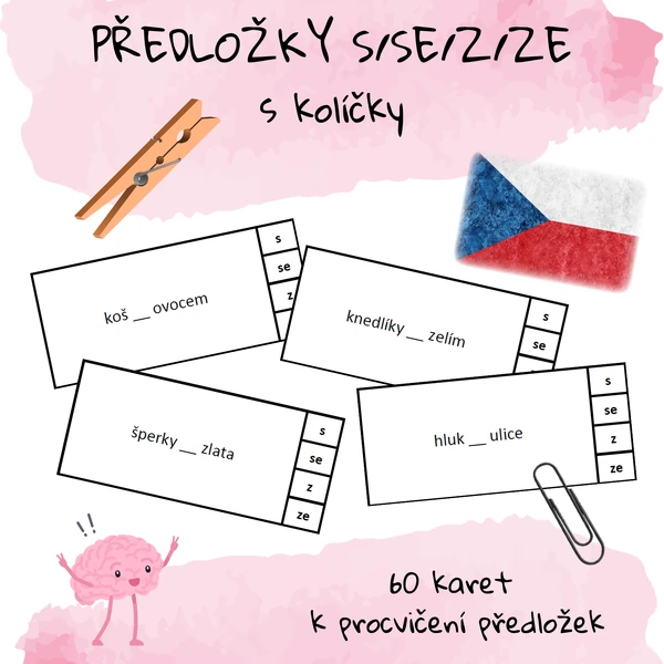 Předložky s-se, z-ze s kolíčky