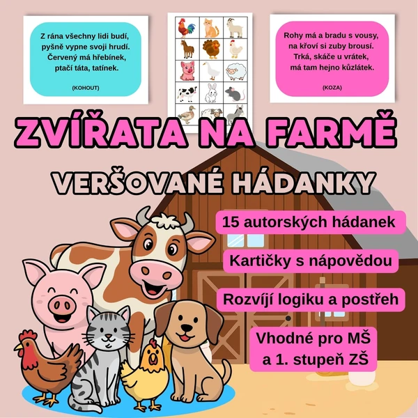 ZVÍŘATA NA FARMĚ - VERŠOVANÉ HÁDANKY 