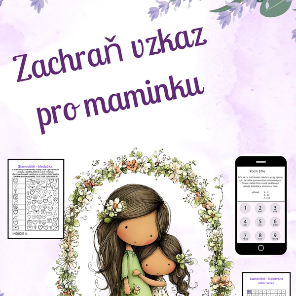 Zachraň vzkaz pro maminku