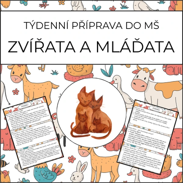 Zvířata a mláďata: týdenní příprava do MŠ