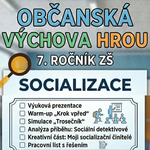 Socializace zábavnou formou pro 7. ročník ZŠ