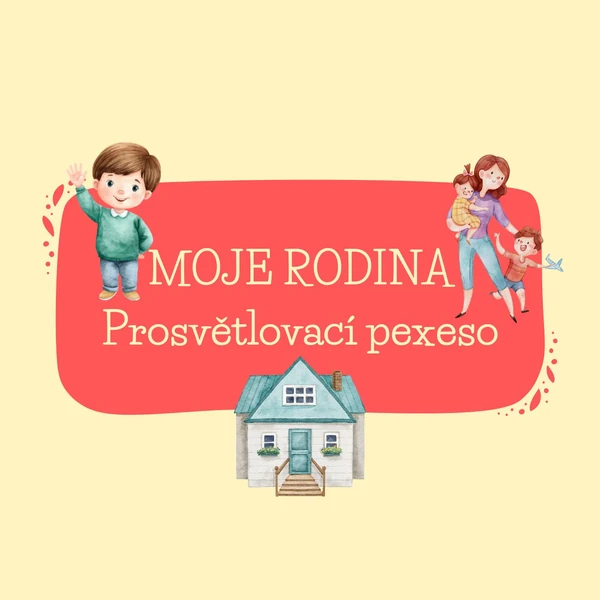 Moje rodina - prosvětlovací pexeso
