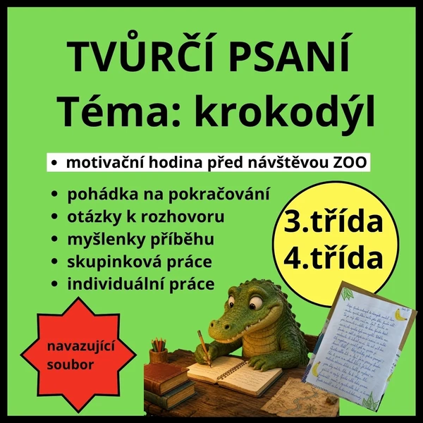 TVŮRČÍ PSANÍ - téma krokodýl - vhodné před výletem do ZOO