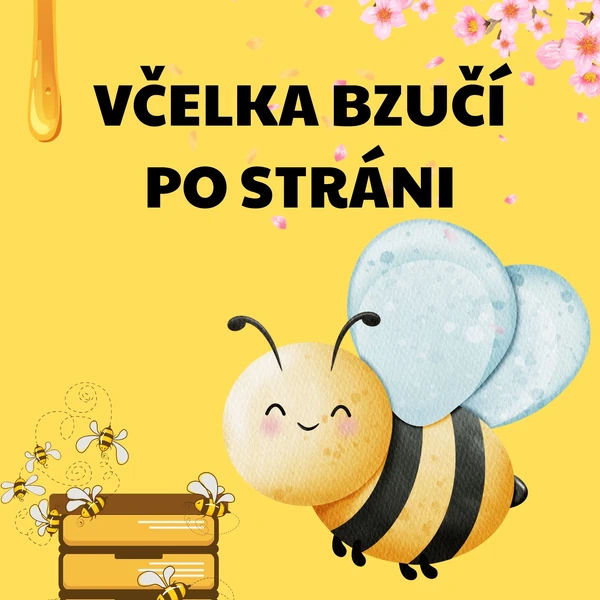 Včelka bzučí po stráni