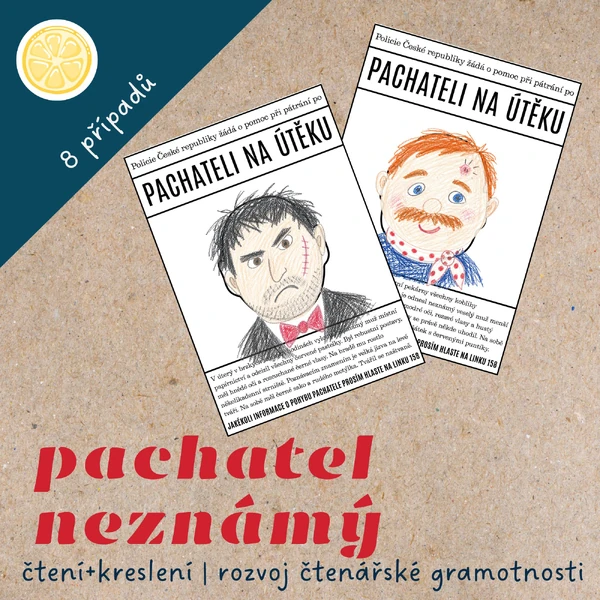 Pachatel neznámý - rozvoj čtenářské gramotnosti