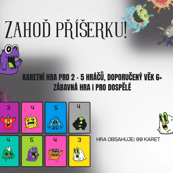 Karetní hra - zahoď příšerku