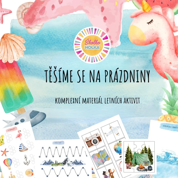 Těšíme se na prázdniny - komplexní soubor letních aktivit