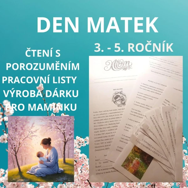 Den matek - čtení s porozuměním, pracovní listy, výroba dárku pro maminku, řešení