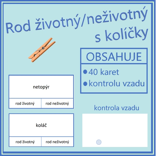 Rod životný/neživotný s kolíčky