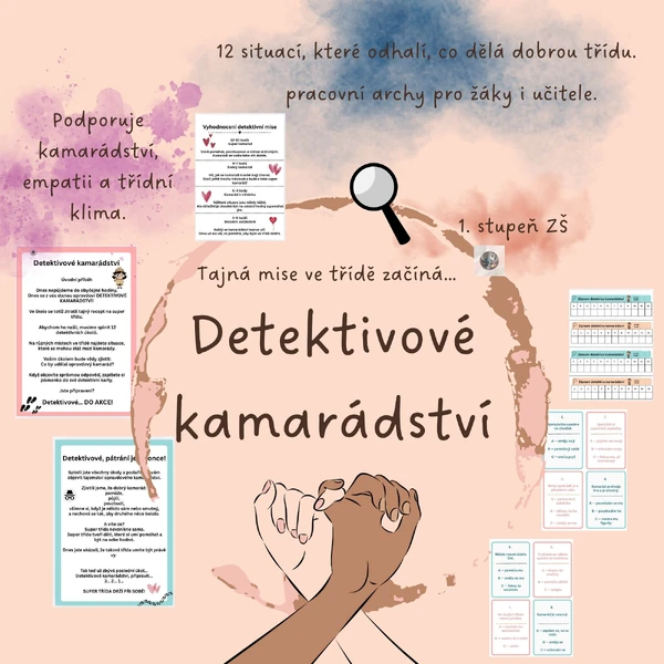 DETEKTIVOVÉ KAMARÁDSTVÍ - hravá aktivita na podporu vztahů ve třídě