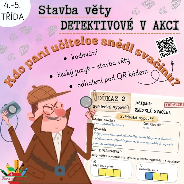 STAVBA VĚTY– DETEKTIVOVÉ V AKCI (souvětí, věta jednoduchá, větný vzorec)