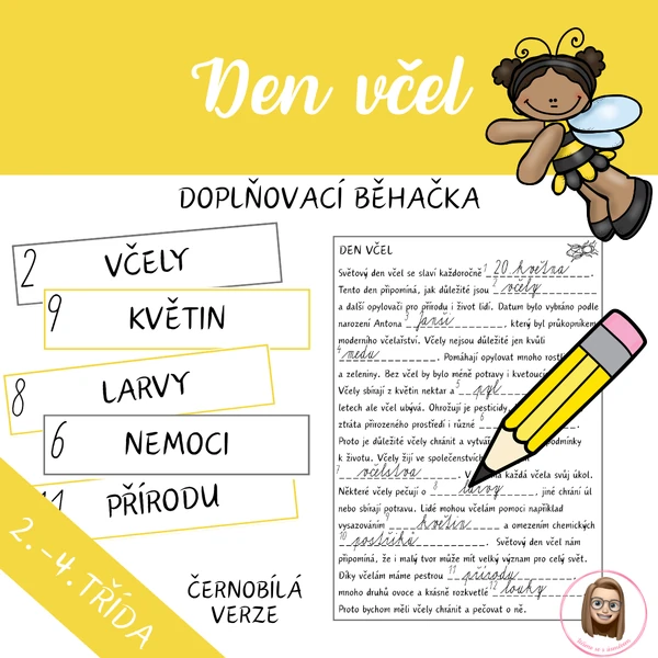 DEN VČEL - doplňovací běhačka