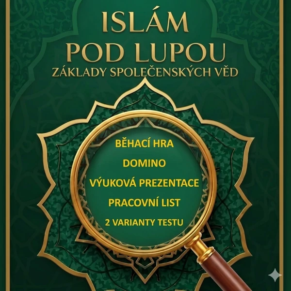 Islám pod lupou - Kompletní balíček do hodin ZSV zábavnou formou