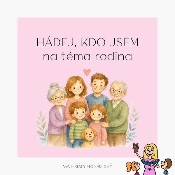 Hádej, kdo jsem - rodina