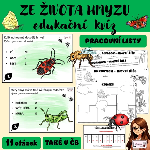 Edukační kvíz - ZE ŽIVOTA HMYZU