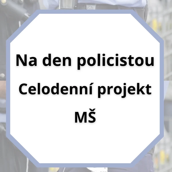 Policie - celodenní projekt