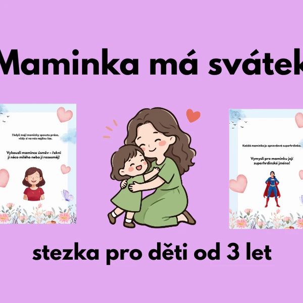 Maminka má svátek - stezka pro děti