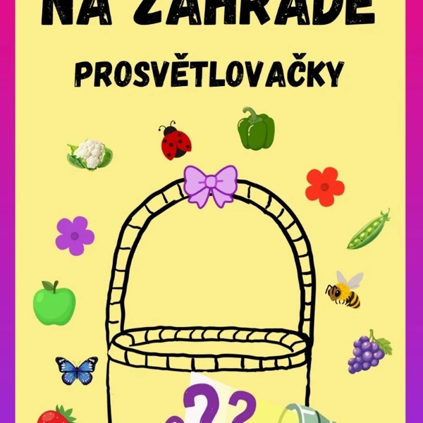 Na zahradě - prosvětlovačka 