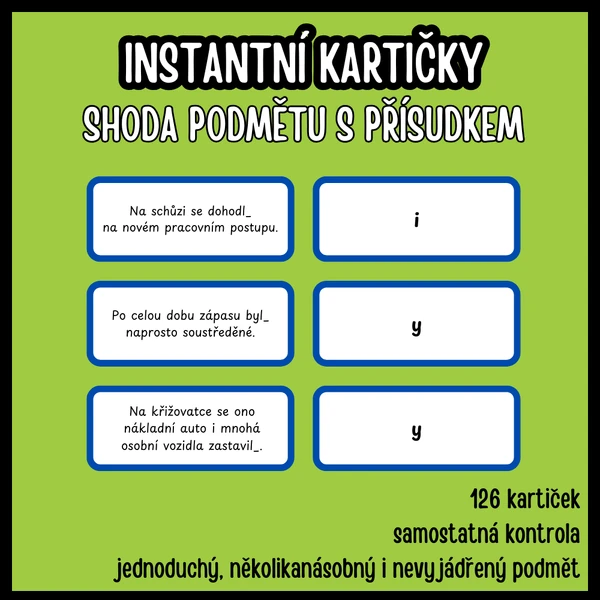Shoda podmětu s přísudkem: instantní kartičky