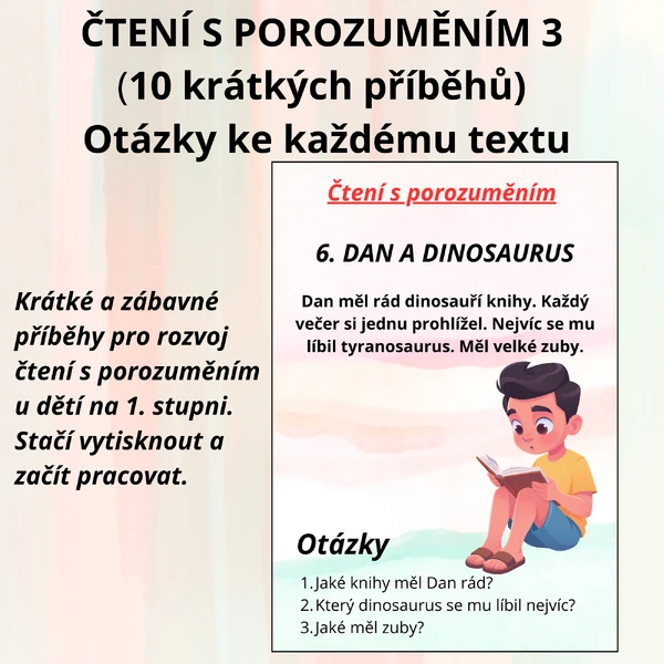 Čtení s porozuměním 3 / pro 1.–2. třídu | 10 krátkých příběhů + otázky