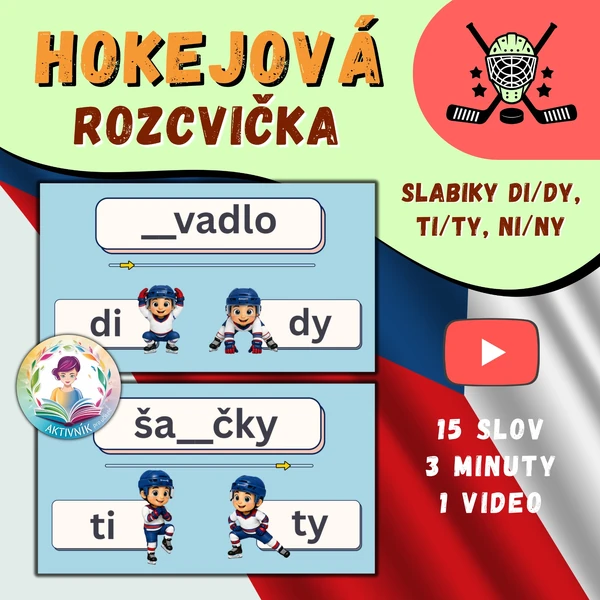 HOKEJOVÁ ROZCVIČKA-di/dy, ti/ty, ni/ny