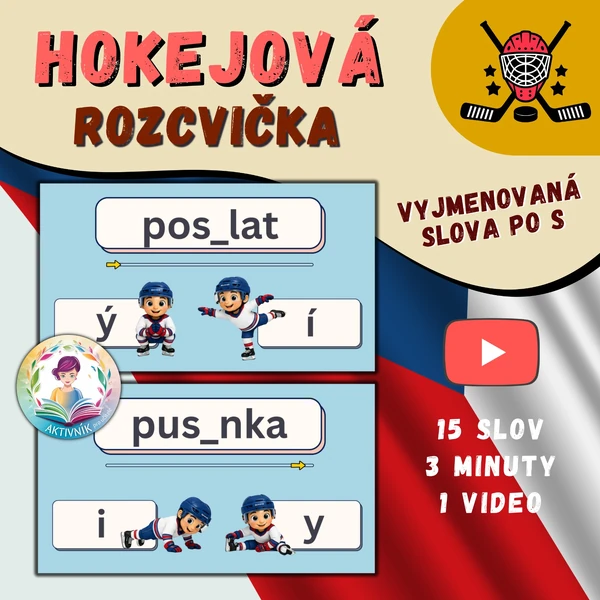 HOKEJOVÁ ROZCVIČKA-vyjmenovaná slova po S