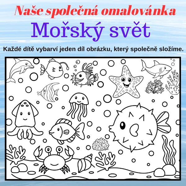 Mořský svět – velká společná omalovánka (2, 8 a 18 dílů)