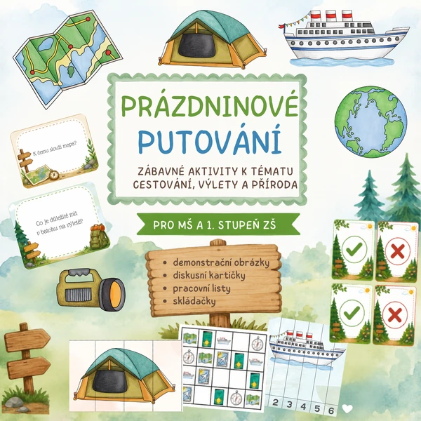 Prázdninové putování (obrázky, pracovní listy a aktivity, diskusní kartičky, skládačky)