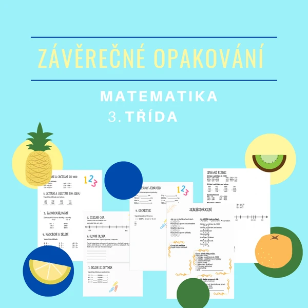 Závěrečné opakování z matematiky 3. třída