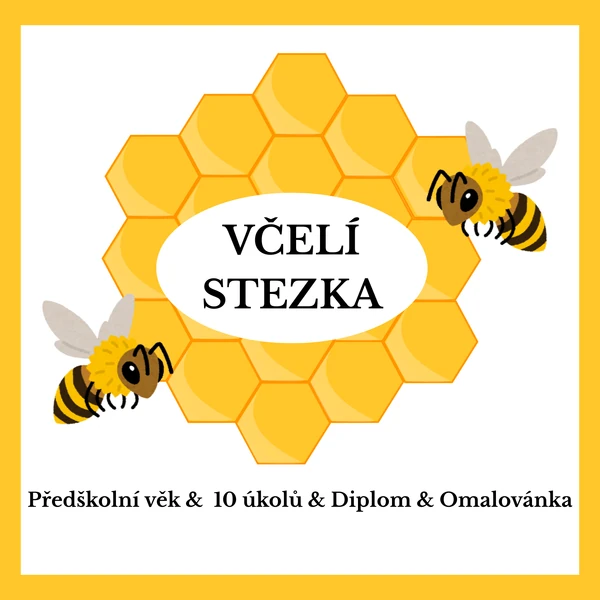 VČELÍ STEZKA