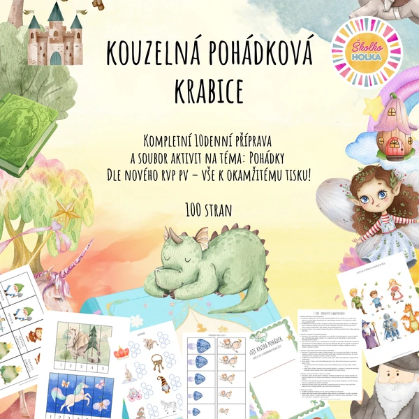 Kouzelná pohádková krabice - Kompletní 10denní příprava a soubor aktivit dle nového RVP PV 