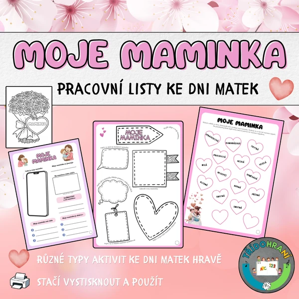 DEN MATEK - MOJE MAMINKA (pracovní listy)