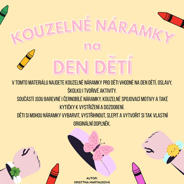 Kouzelné náramky ke Dni dětí! - Vyrob si svůj náramek