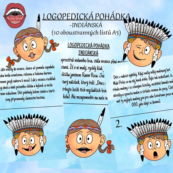 LOGOPEDICKÁ POHÁDKA: INDIÁNSKÁ