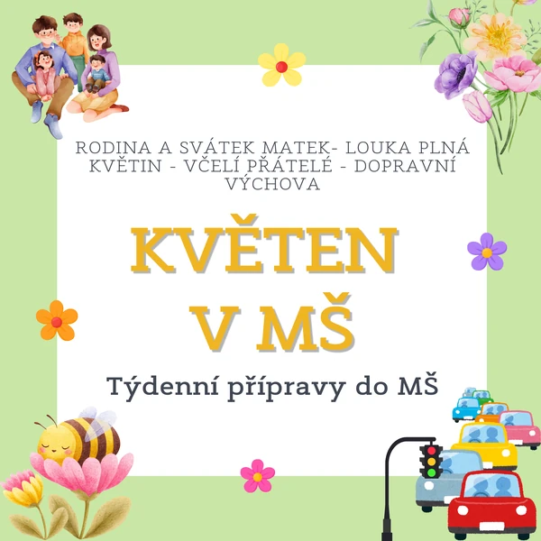 Květen - přípravy do MŠ