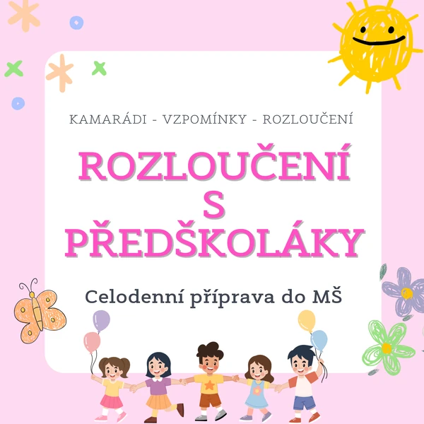 Rozloučení s předškoláky 