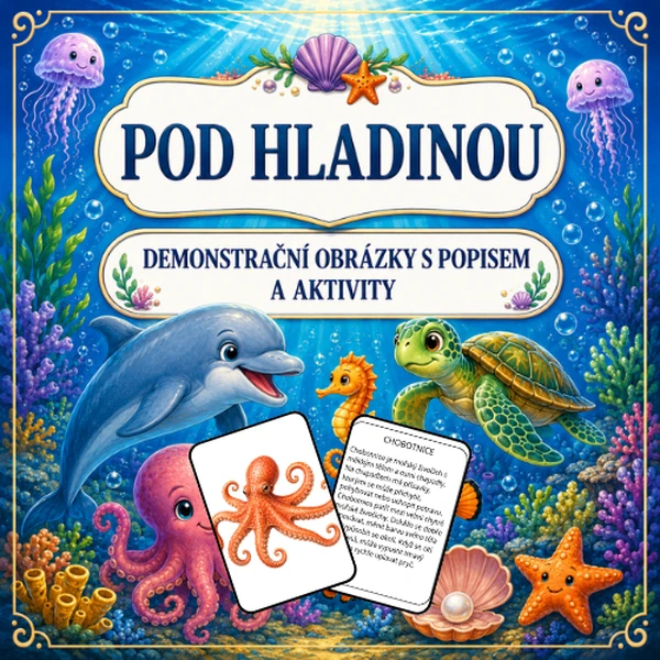 Pod hladinou: demonstrační obrázky s popisem a aktivity