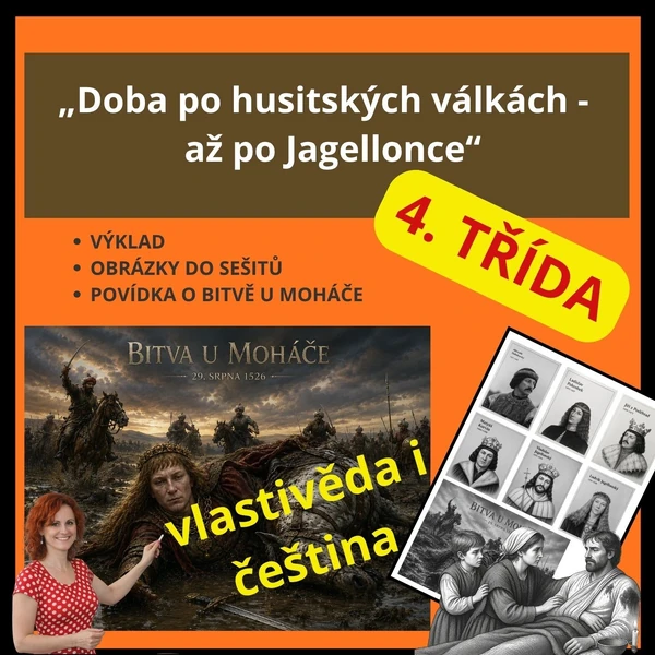 Doba po husitských válkách - až po Jagellonce - s příběhem