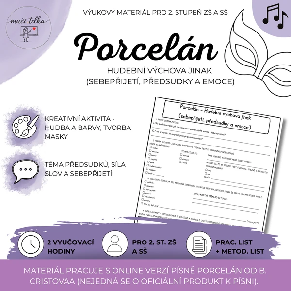 Hudební výchova jinak - Porcelán (sebepřijetí, předsudky a emoce)