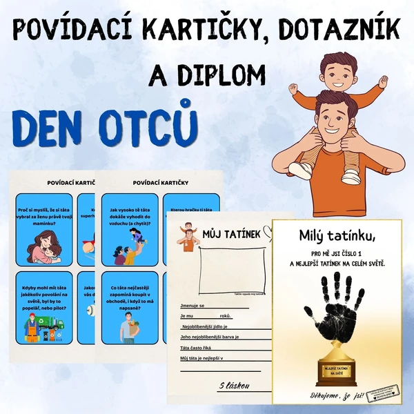 DEN OTCŮ ! POVÍDACÍ KARTIČKY, DOTAZNÍK A DIPLOM