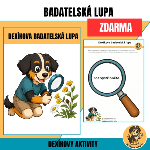 Dexíkova badatelská lupa – pomůcka pro objevování přírody