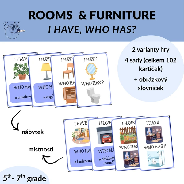 Rooms & Furniture - I have, who has?