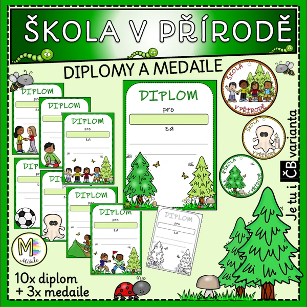 ŠKOLA V PŘÍRODĚ - diplomy a medaile